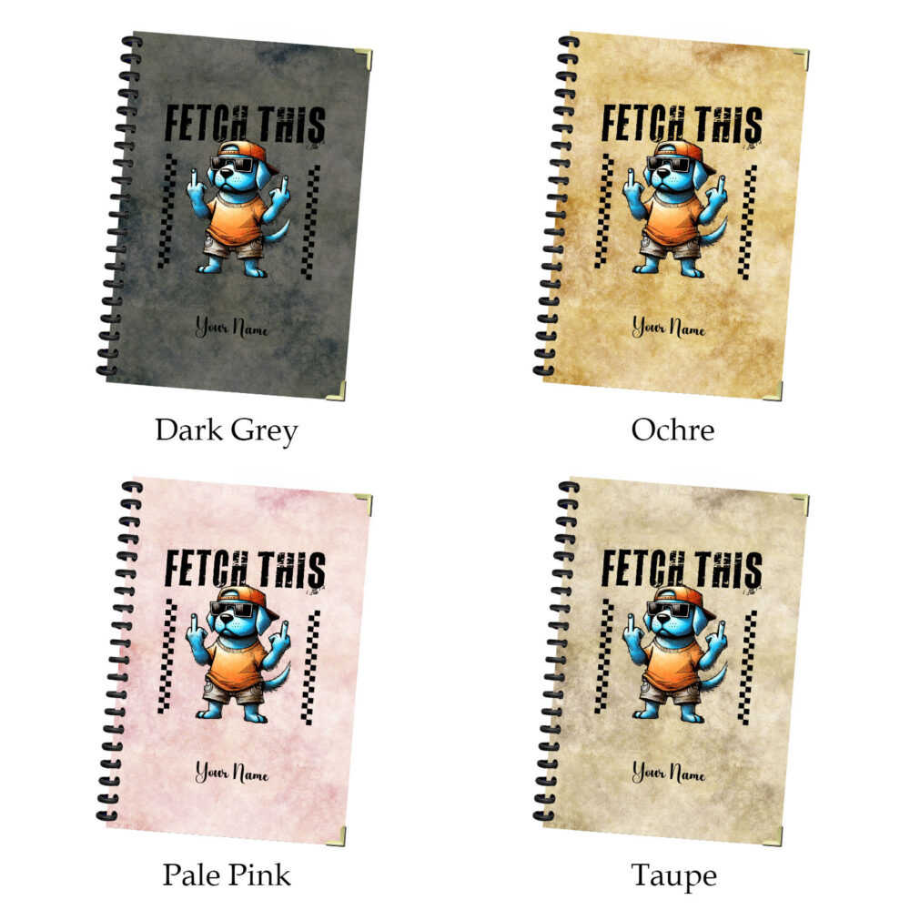 Funny Dog – “Fetch This” Rude Blue Dog Spiral Notebook 5.5 x 8.3 in, 120 Pages Cool Gag Journal for Men, Women, Dog Lovers & Teens 2 3 NOTB0055