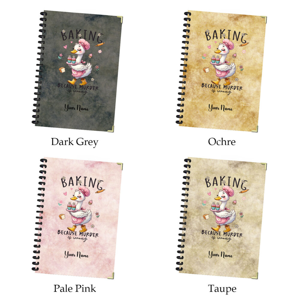 Baking Because Murder Is Wrong Funny Goose Spiral Notebook Cute Animal Journal, 120 Pages, 5.5 x 8.3 inches for Girls & Teens 2 3 NOTB0098