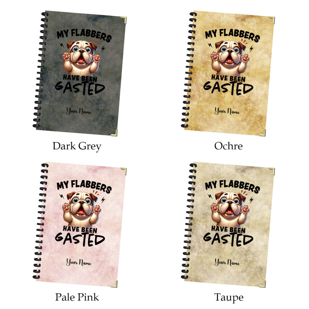 My Flabbers Have Been Gasted Funny Pug Spiral Notebook Cute Dog Journal, 5.5 x 8.3 in, 120 Pages Hilarious Puppy Reaction Design 2 3 NOTB0141