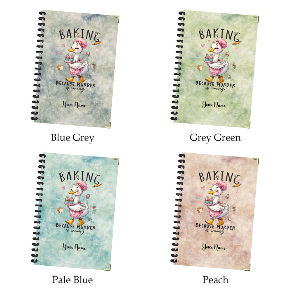Baking Because Murder Is Wrong Funny Goose Spiral Notebook Cute Animal Journal, 120 Pages, 5.5 x 8.3 inches for Girls & Teens 3 4 NOTB0098